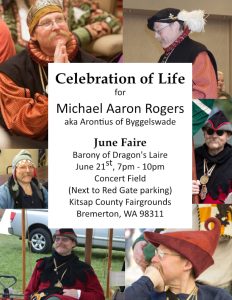 Arontius of Bygelswade celebration of life, Saturday June 21, 7-10pm at the concert field.